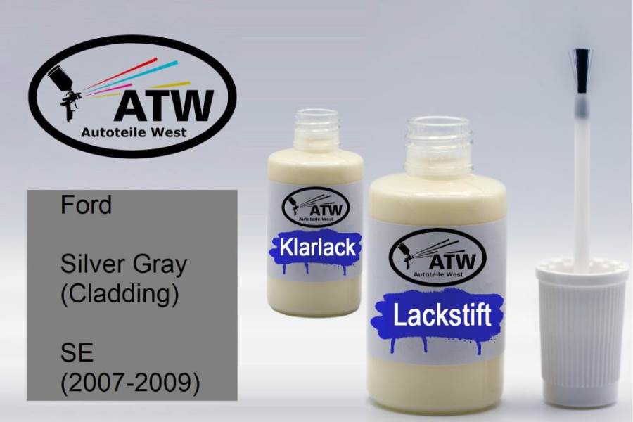 Ford, Silver Gray (Cladding), SE (2007-2009): 20ml Lackstift + 20ml Klarlack - Set, von ATW Autoteile West.